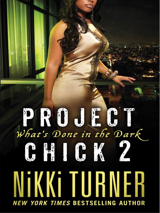 Title details for What's Done in the Dark by Nikki Turner - Available